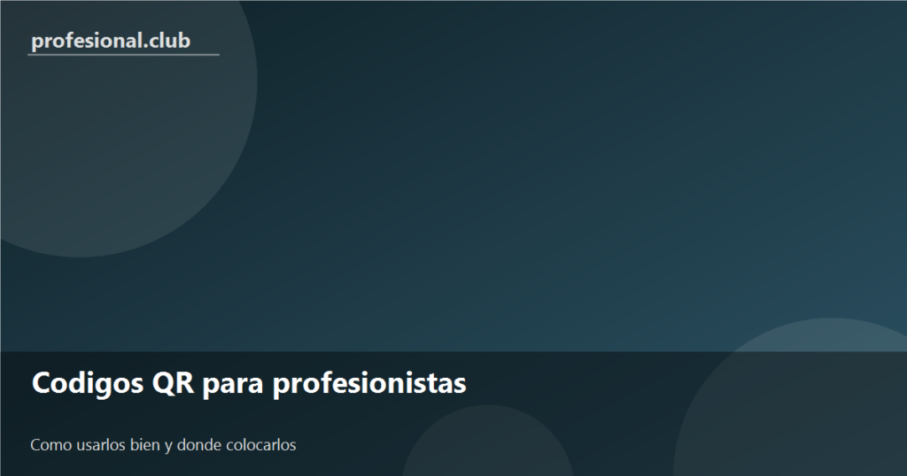 Codigos QR para profesionistas