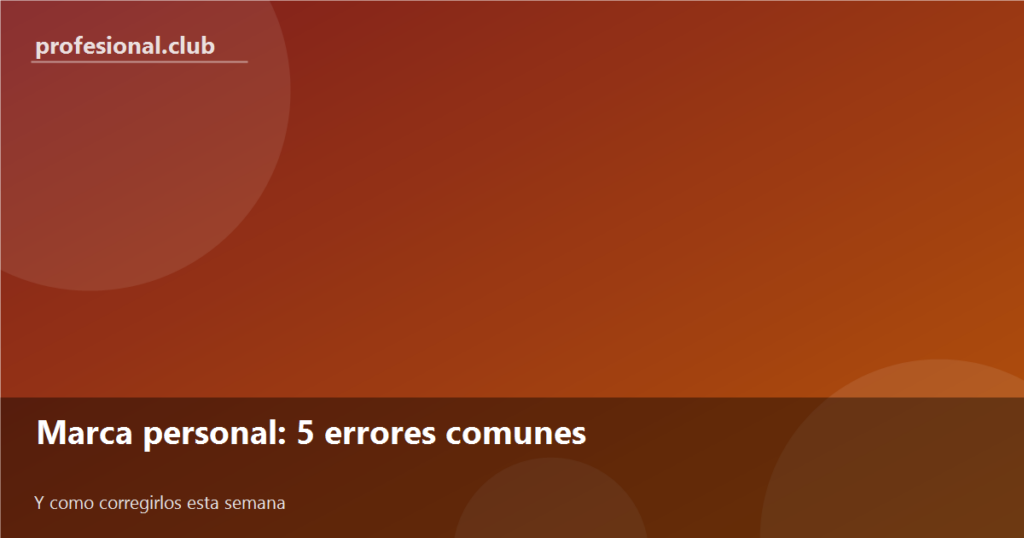Marca personal: errores comunes